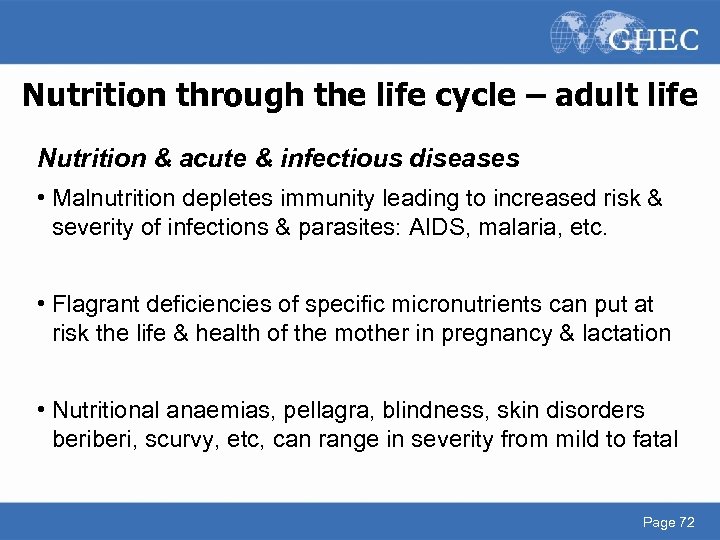 Nutrition through the life cycle – adult life Nutrition & acute & infectious diseases