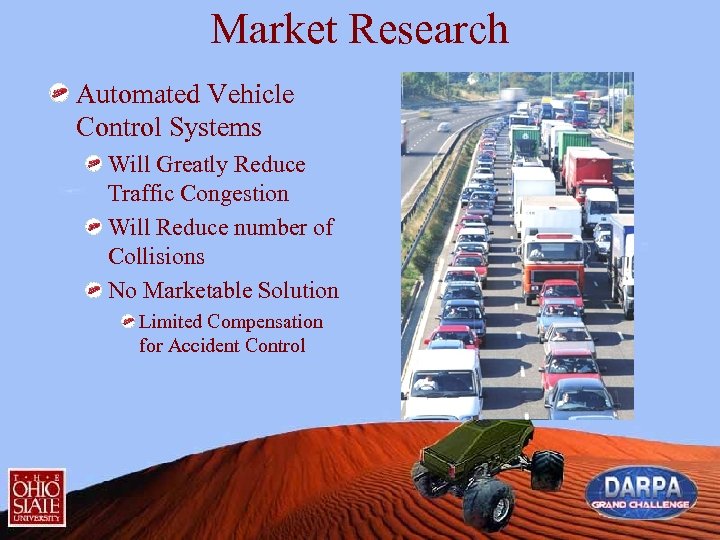 Market Research Automated Vehicle Control Systems Will Greatly Reduce Traffic Congestion Will Reduce number