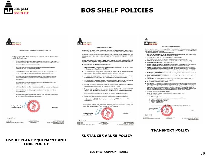 BOS SHELF POLICIES TRANSPORT POLICY USE OF PLANT EQUIPMENT AND TOOL POLICY SUSTANCES ABUSE