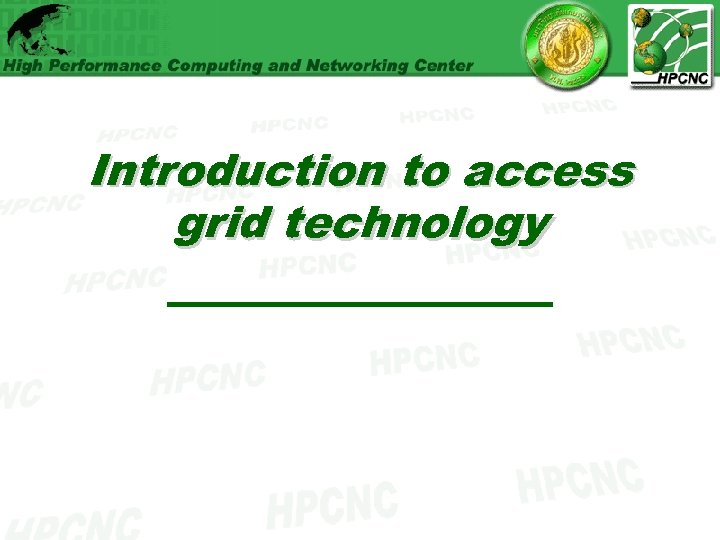 Introduction to access grid technology 