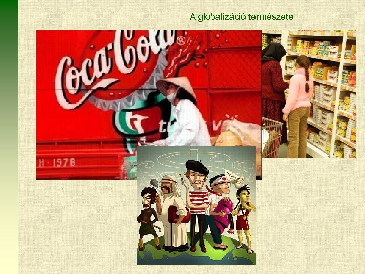 A globalizáció természete 