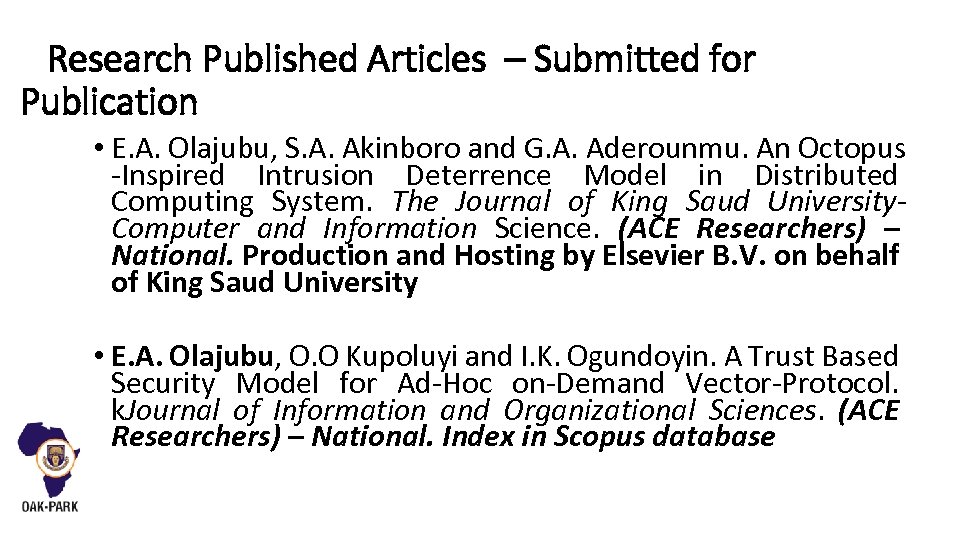 Research Published Articles – Submitted for Publication • E. A. Olajubu, S. A. Akinboro