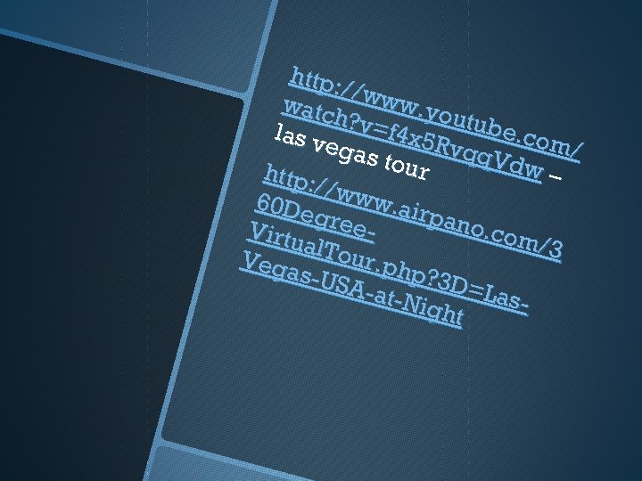 http: //ww watc w h? v=. youtub e. co f 4 x 5 R