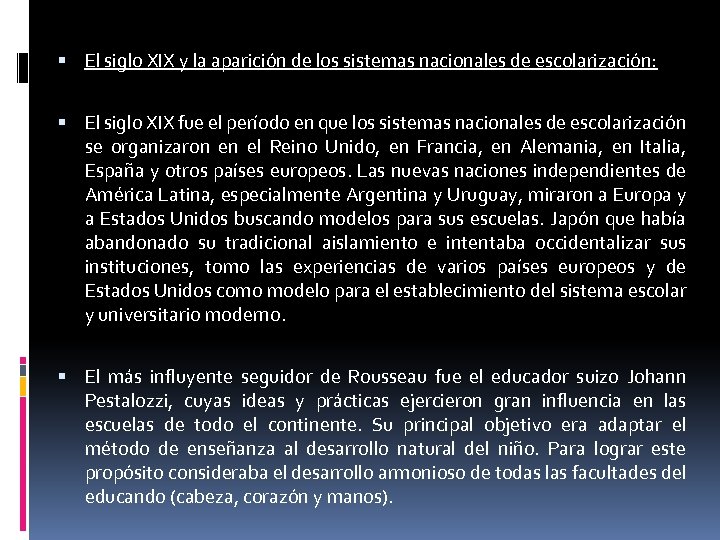  El siglo XIX y la aparición de los sistemas nacionales de escolarización: El