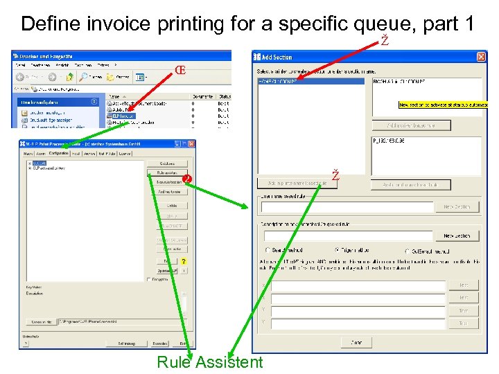 Define invoice printing for a specific queue, part 1 Ž Œ Rule Assistent Ž