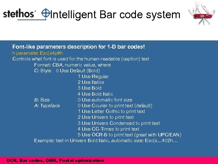 Intelligent Bar code system Font-like parameters description for 1 -D bar codes! h parameter