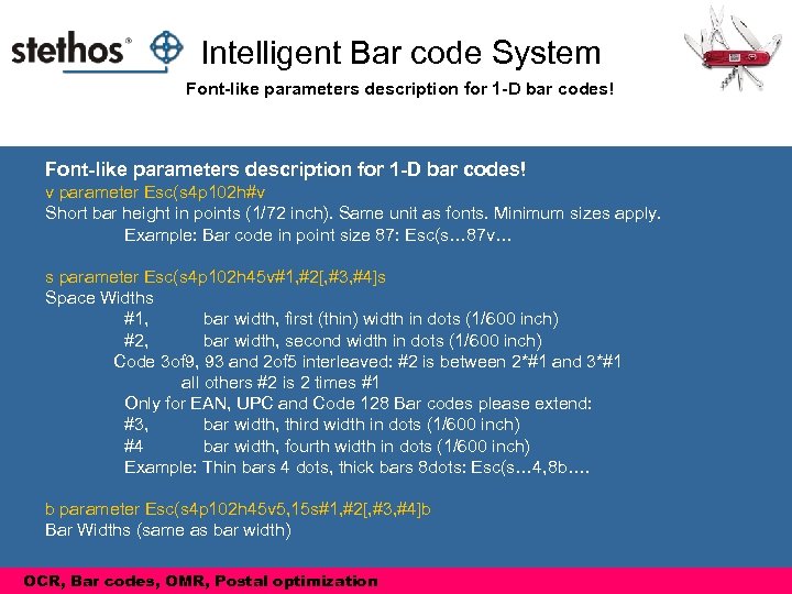 Intelligent Bar code System Font-like parameters description for 1 -D bar codes! v parameter