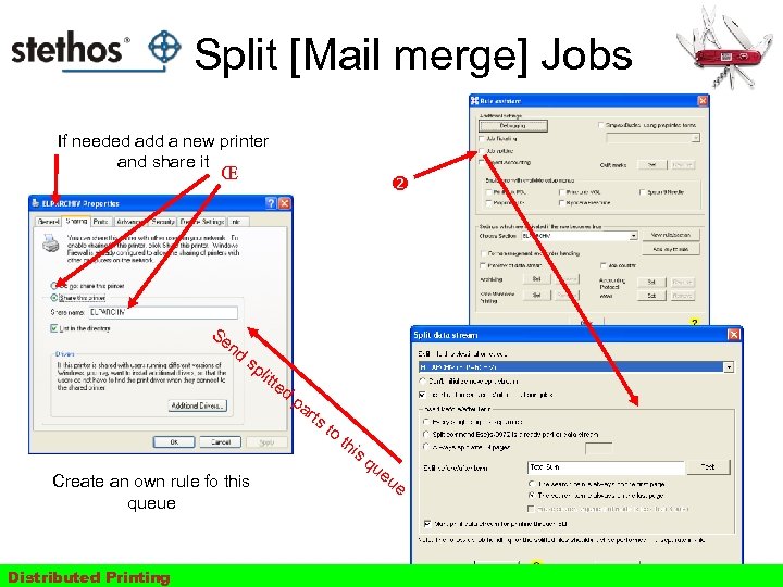 Split [Mail merge] Jobs If needed add a new printer and share it Œ