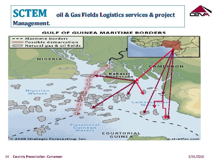 SCTEM oil & Gas Fields Logistics services & project Management. 14 Country Presentation- Cameroon