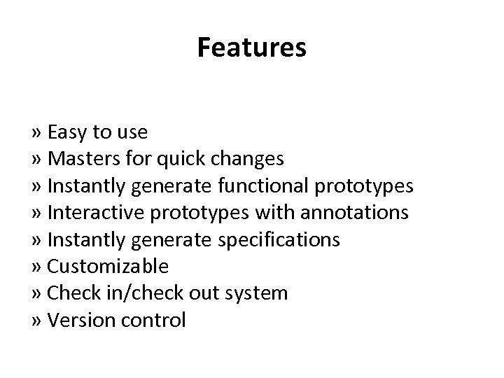 Features » Easy to use » Masters for quick changes » Instantly generate functional