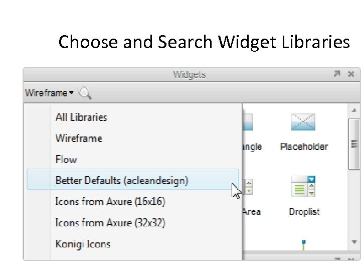 Choose and Search Widget Libraries 