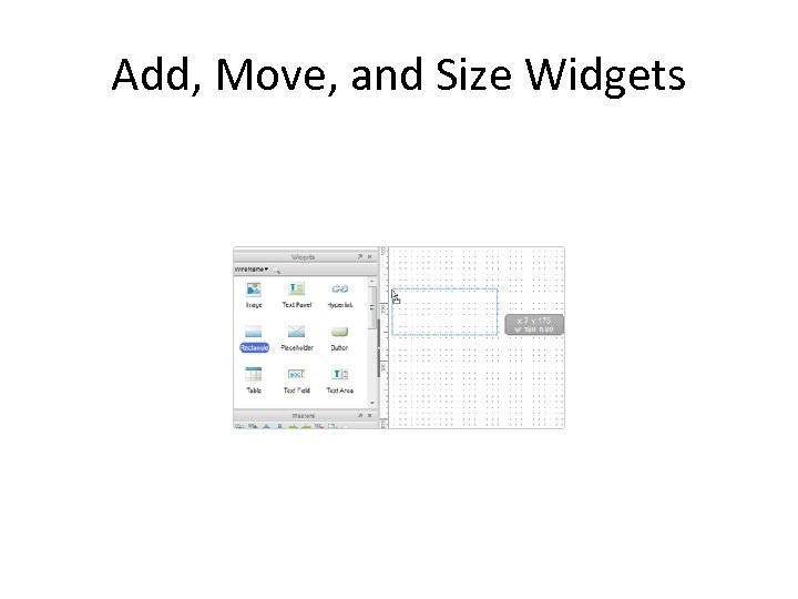 Add, Move, and Size Widgets 