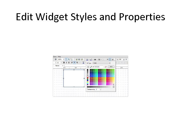 Edit Widget Styles and Properties 