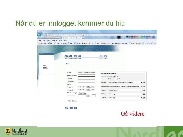 Når du er innlogget kommer du hit: Gå videre 