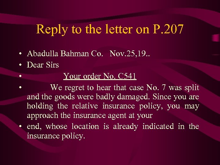 Reply to the letter on P. 207 • • Abadulla Bahman Co. Nov. 25,