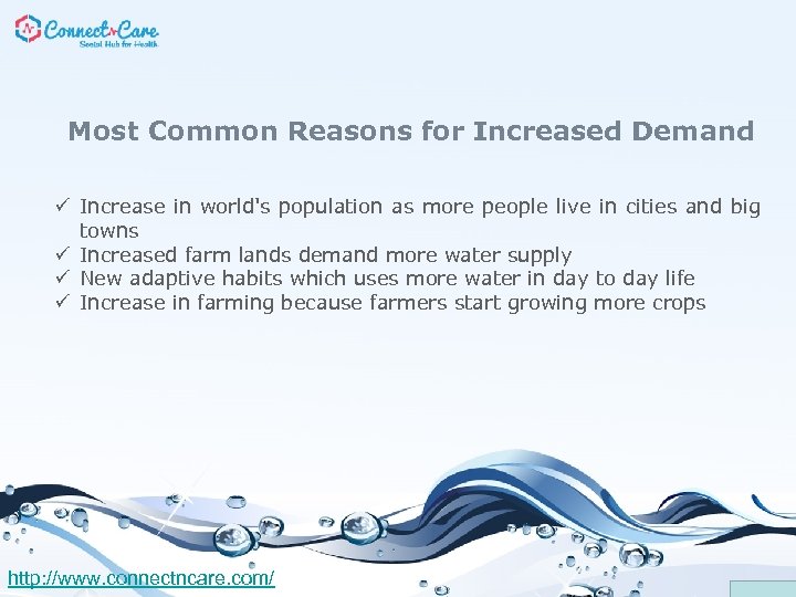 Most Common Reasons for Increased Demand ü Increase in world's population as more people