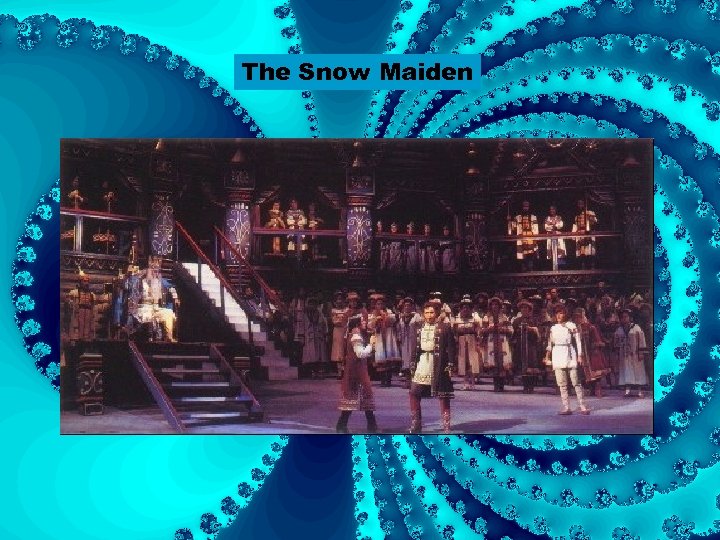 The Snow Maiden 