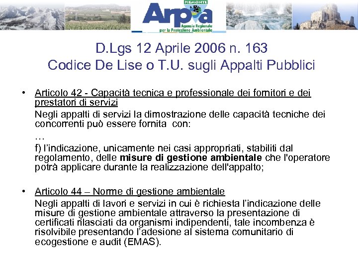 D. Lgs 12 Aprile 2006 n. 163 Codice De Lise o T. U. sugli