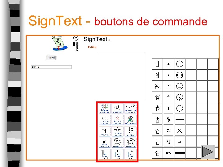 Sign. Text - boutons de commande 