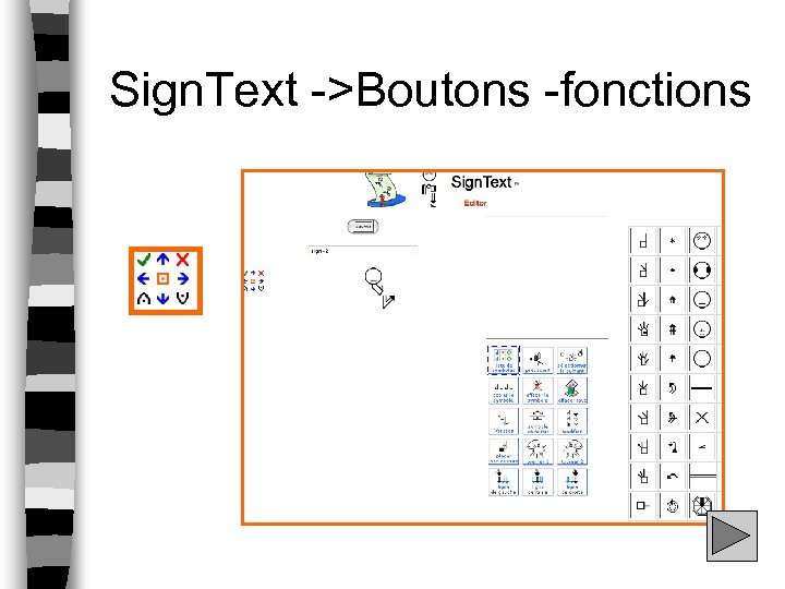Sign. Text ->Boutons -fonctions 