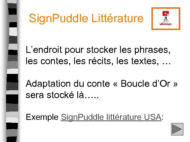 Sign. Puddle Littérature L’endroit pour stocker les phrases, les contes, les récits, les textes,