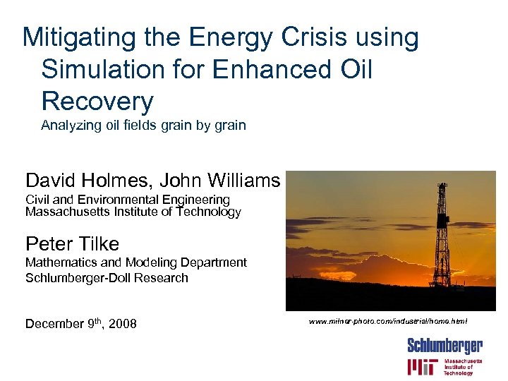 Mitigating the Energy Crisis using Simulation for Enhanced Oil Recovery Analyzing oil fields grain