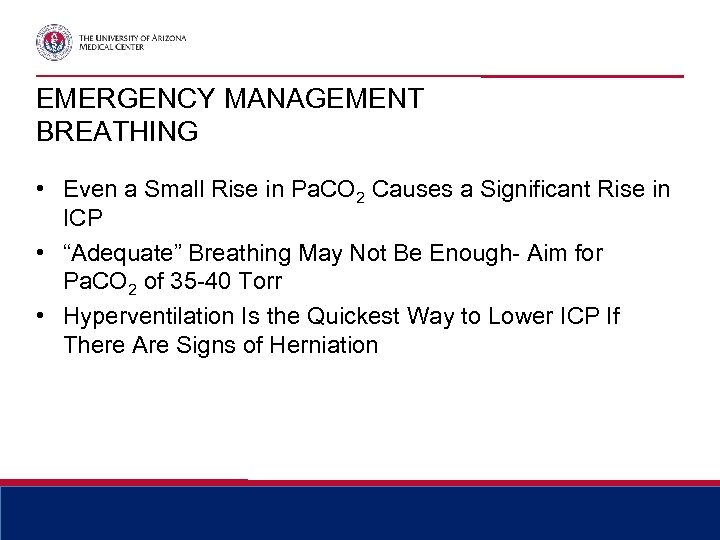EMERGENCY MANAGEMENT BREATHING • Even a Small Rise in Pa. CO 2 Causes a