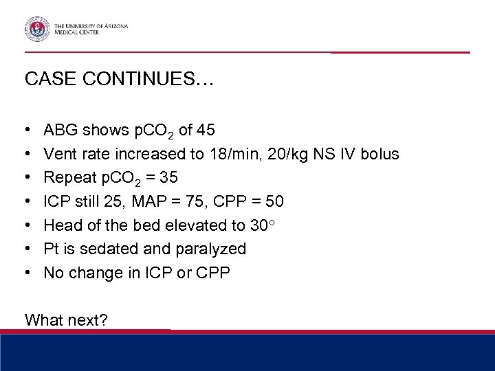 CASE CONTINUES… • • ABG shows p. CO 2 of 45 Vent rate increased