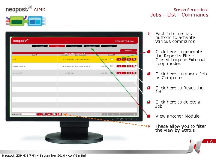 AIMS Screen Simulations Jobs – List - Commands Ø Each Job line has buttons