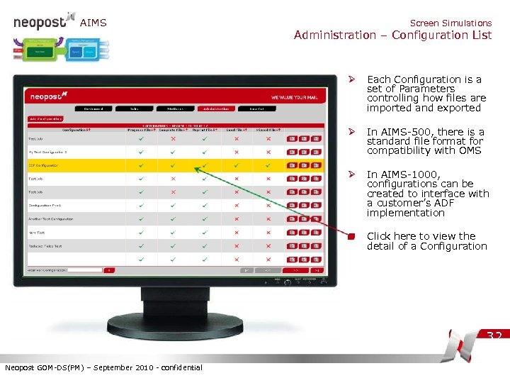 AIMS Screen Simulations Administration – Configuration List Ø Each Configuration is a set of