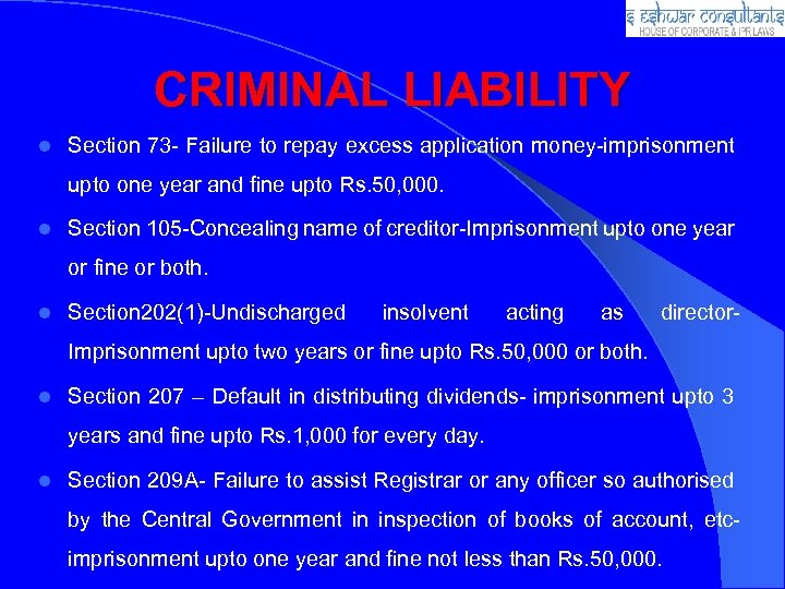 CRIMINAL LIABILITY l Section 73 - Failure to repay excess application money-imprisonment upto one