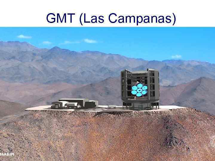 GMT (Las Campanas) 