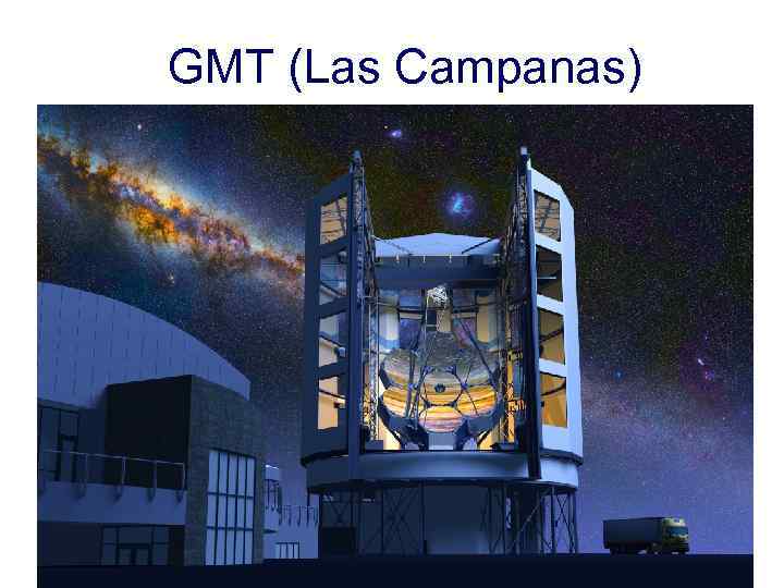 GMT (Las Campanas) 