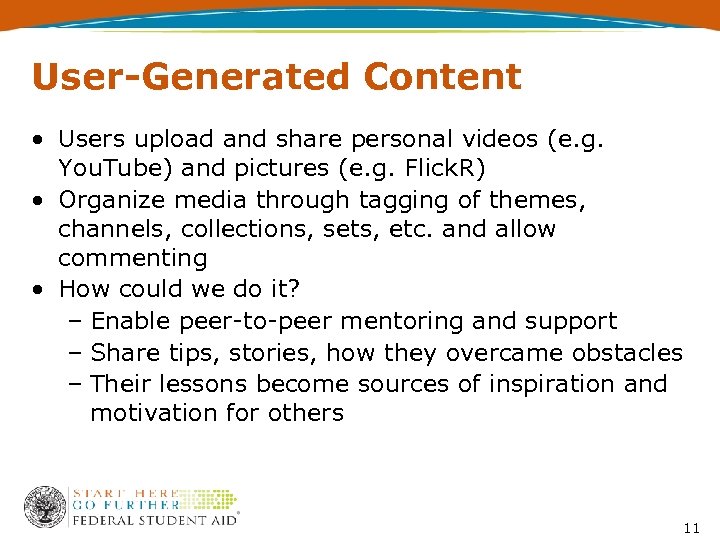 User-Generated Content • Users upload and share personal videos (e. g. You. Tube) and