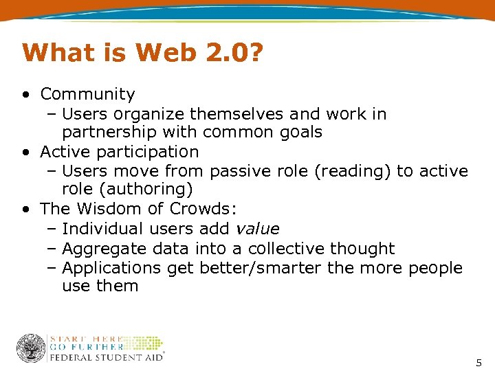 What is Web 2. 0? • Community – Users organize themselves and work in