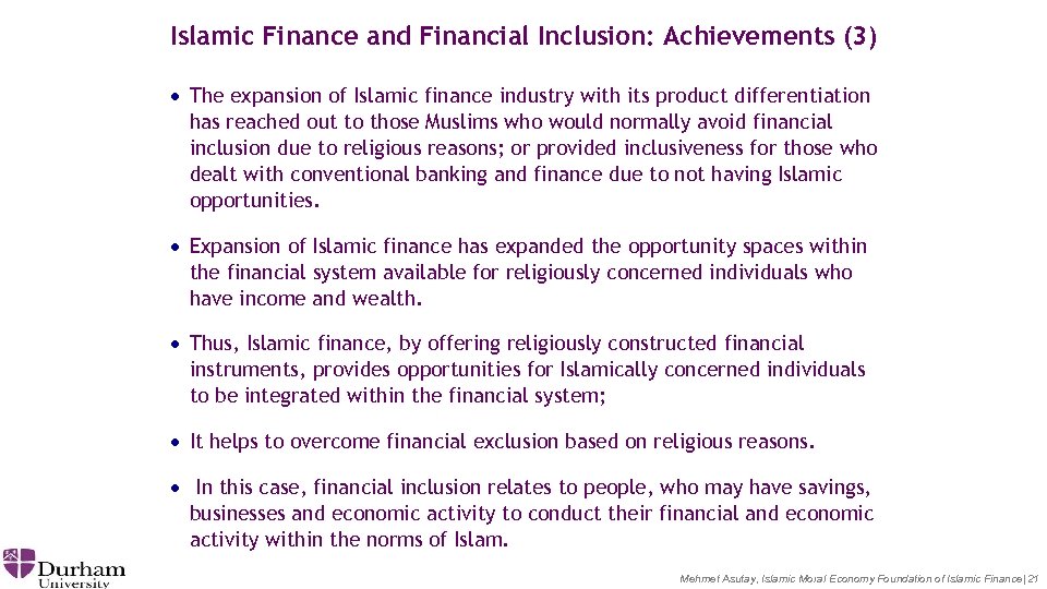 Islamic Finance and Financial Inclusion: Achievements (3) · The expansion of Islamic finance industry