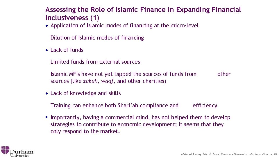 Assessing the Role of Islamic Finance in Expanding Financial Inclusiveness (1) · Application of