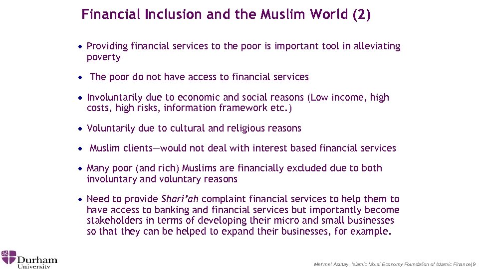 Financial Inclusion and the Muslim World (2) · Providing financial services to the poor