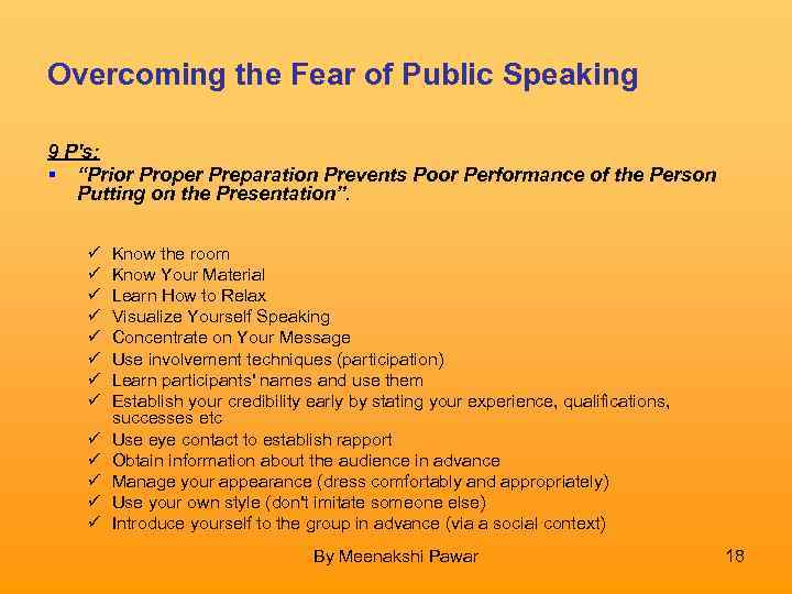 Overcoming the Fear of Public Speaking 9 P's: “Prior Proper Preparation Prevents Poor Performance