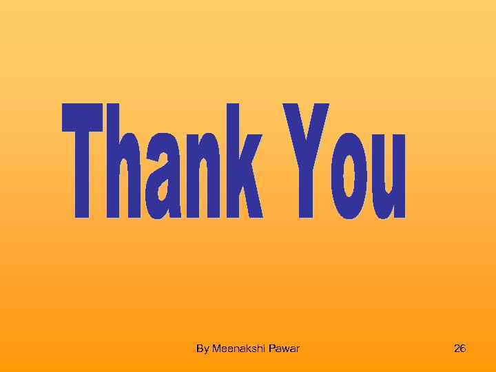 By Meenakshi Pawar 26 