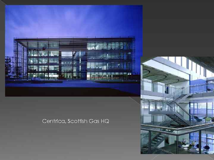 Centrica, Scottish Gas HQ 