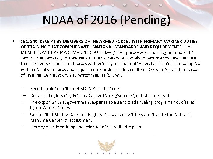 NDAA of 2016 (Pending) • SEC. 540. RECEIPT BY MEMBERS OF THE ARMED FORCES