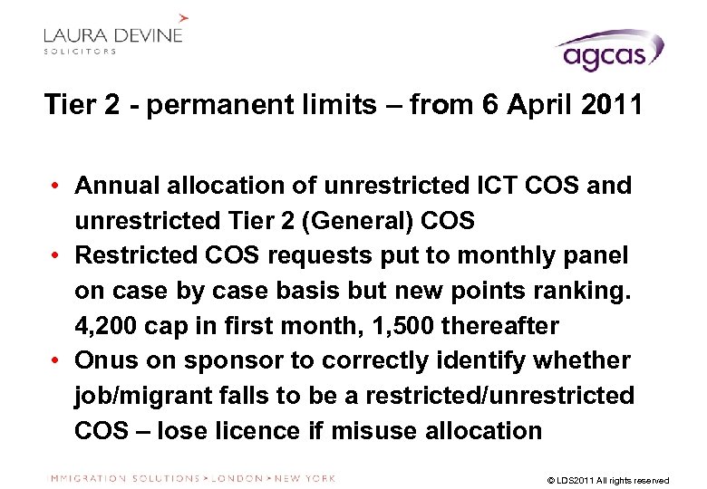 Tier 2 - permanent limits – from 6 April 2011 • Annual allocation of