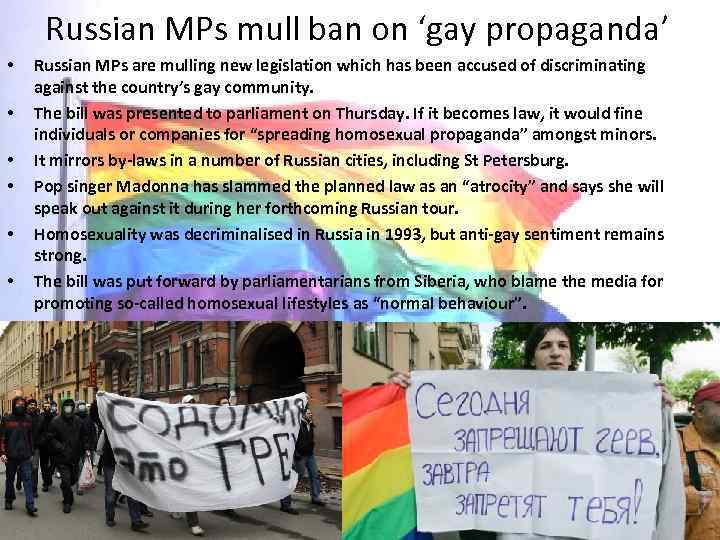 Russian MPs mull ban on ‘gay propaganda’ • • • Russian MPs are mulling