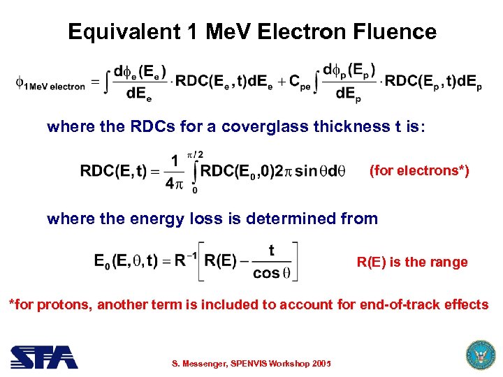 Equivalent 1 Me. V Electron Fluence where the RDCs for a coverglass thickness t