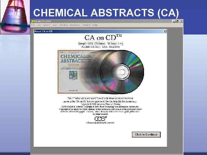 CHEMICAL ABSTRACTS (CA) www. cas. org 