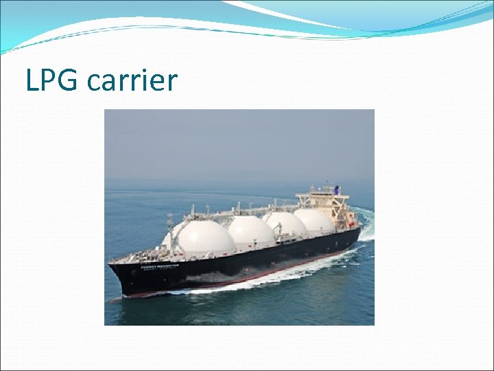 LPG carrier 