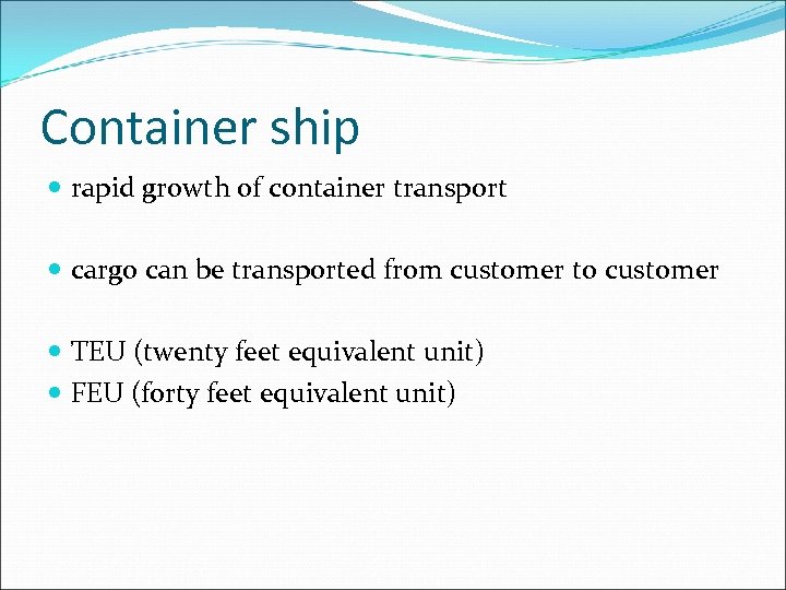 Container ship rapid growth of container transport cargo can be transported from customer to