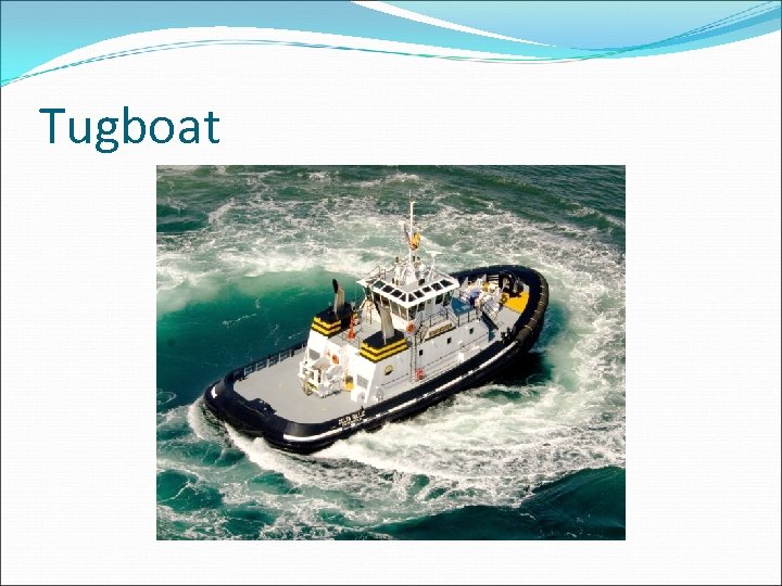 Tugboat 