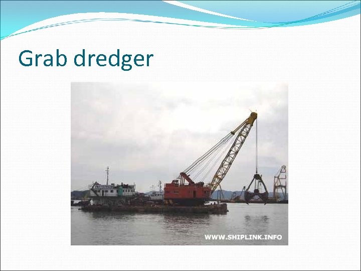 Grab dredger 